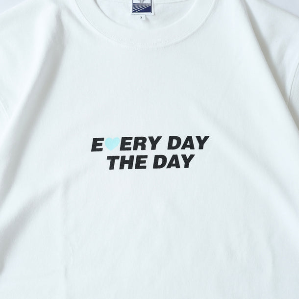 EVERY DAY THE DAY S/S T-SHIRTS - WHITE