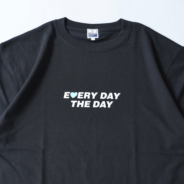 EVERY DAY THE DAY S/S T-SHIRTS - BLACK
